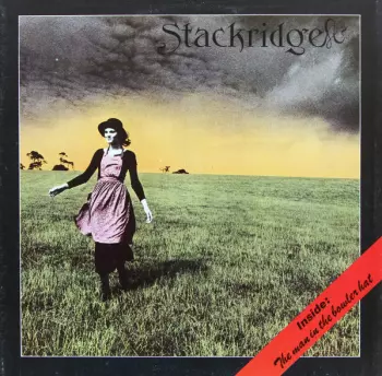 Stackridge: The Man In The Bowler Hat