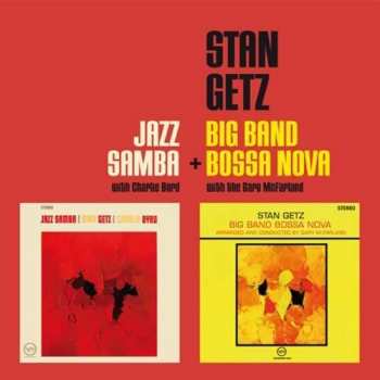 CD Stan Getz: Jazz Samba / Big Band Bossa Nova