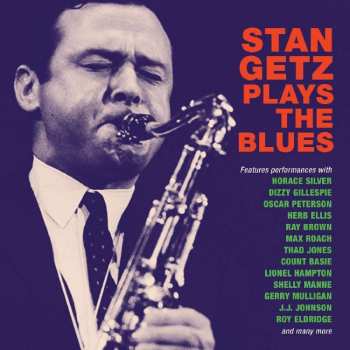 CD Stan Getz: Plays The Blues