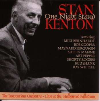 Album Stan Kenton And His Orchestra: One Night Stand - Live 1951