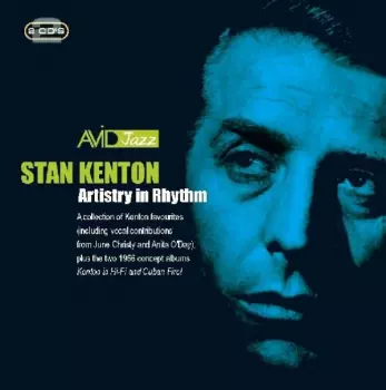 Stan Kenton: Artistry In Rhythm