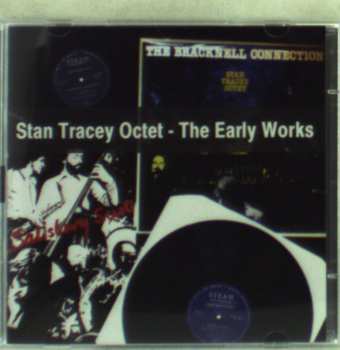 Album Stan Tracey Octet: The Early Works