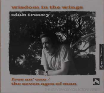 Album Stan Tracey: Wisdom In The Wings