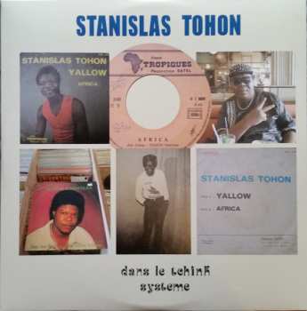 LP Tohon Stanislas: Dans Le Tchink Système LTD