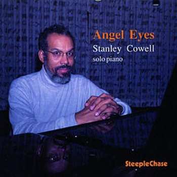 CD Stanley Cowell: Angel Eyes