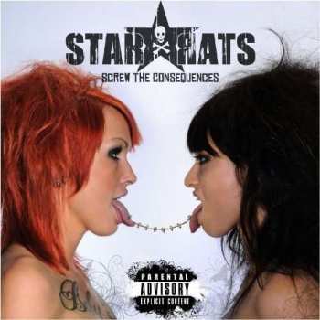 Album Star Rats: Screw The Consequences