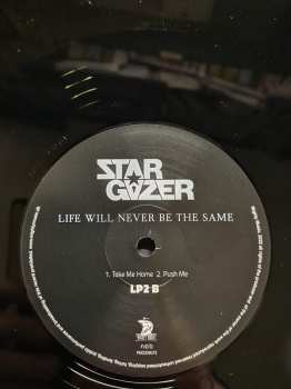 2LP Stargazer: Life Will Never Be The Same LTD