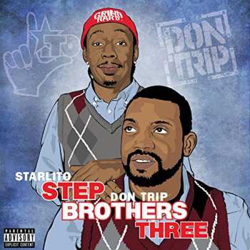Album Starlito: Step Brothers Three
