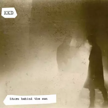 KKD: Stars Behind The Sun