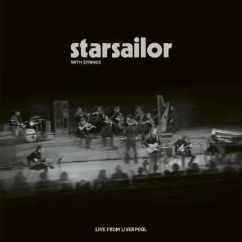 LP Starsailor: Starsailor With Strings - Live From Liverpool (limited)