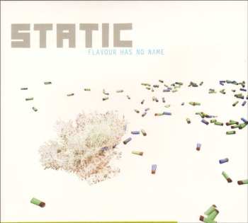 Album Static: Flavour Has No Name
