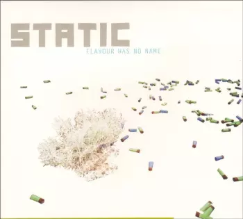 Static: Flavour Has No Name