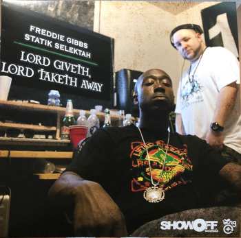 Album Freddie Gibbs: Lord Giveth, Lord Taketh Away