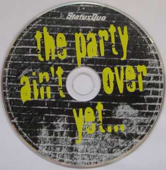 CD Status Quo: The Party Ain't Over Yet... DLX