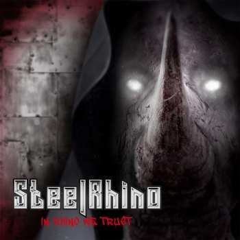 CD Steel Rhino: In Rhino We Trust