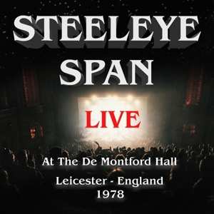CD Steeleye Span: LIve At De Montfort Hall Leicester, 1977