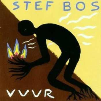 Album Stef Bos: Vuur