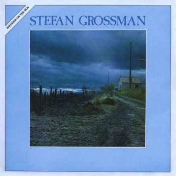 CD Stefan Grossman: Thunder On The Run