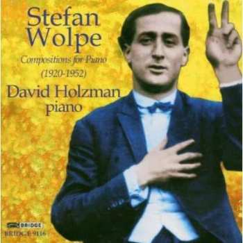 CD Stefan Wolpe: Compositions For Piano (1920-1952)
