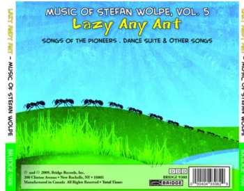 CD Stefan Wolpe: Lazy Andy Ant 