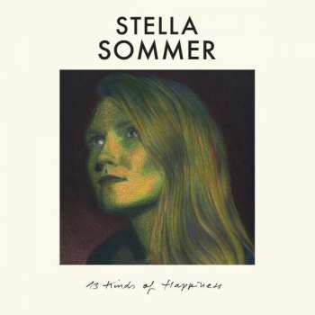 LP Stella Sommer: 13 Kinds Of Happiness
