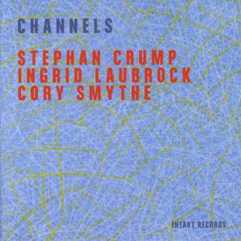 CD Ingrid Laubrock: Channels