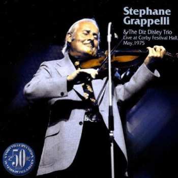 CD Stéphane Grappelli: Live At Corby Festival Hall, May, 1975