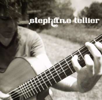 Album Stéphane Tellier: Stephane Tellier
