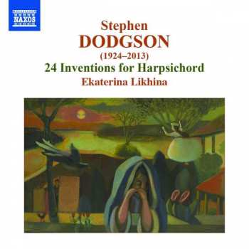 CD Stephen Dodgson: 24 Inventions For Harpsichord