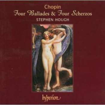 CD Stephen Hough: Chopin: Four Ballades & Four Scherzos