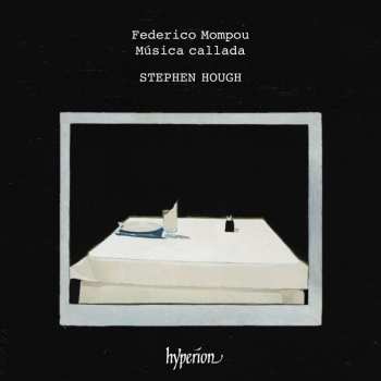 CD Stephen Hough: Mompou: Música callada