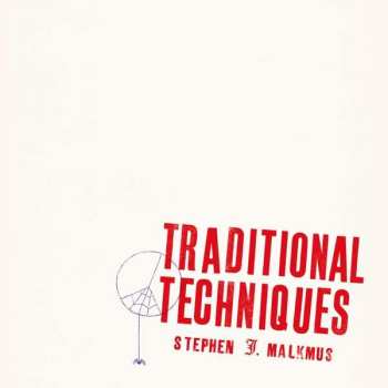 CD Stephen Malkmus: Traditional Techniques