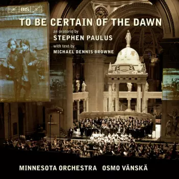 To Be Certain Of The Dawn