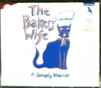 The Baker's Wife: A Comedy Musical (Original London Cast)