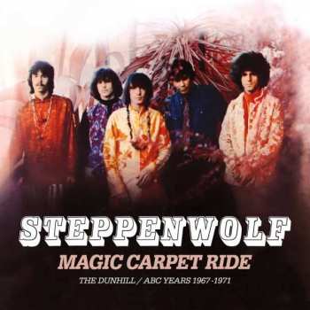 8CD/Box Set Steppenwolf: Magic Carpet Ride (The Dunhill / ABC Years 1967 - 1971)