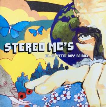 Album Stereo MC's: Elevate My Mind