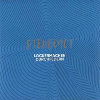 Album Stereoact: Lockermachen Durchfedern