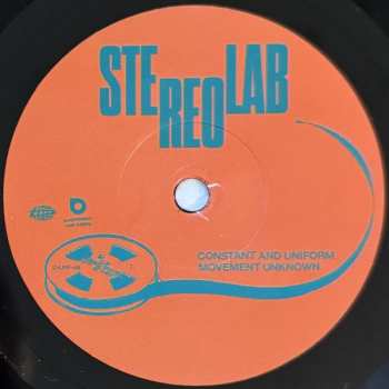SP Stereolab: Fed Up With Your Job? / Constant And Uniform Movement Unknown LTD