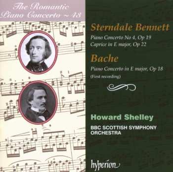 CD Howard Shelley: Piano Concerto No 4, Op 19 / Caprice In E Major, Op 22 / Piano Concerto In E Major, Op 18 (First Recording)