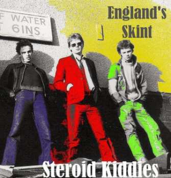 Album Steroid Kiddies: England's Skint