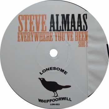 LP Steve Almaas: Everywhere You've Been