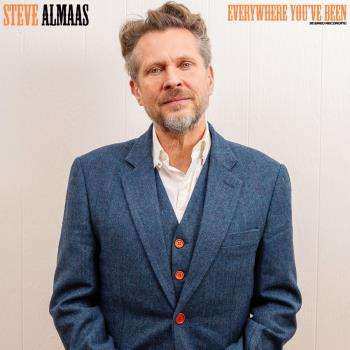 LP Steve Almaas: Everywhere You've Been