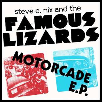 SP Steve E. Nix: Motorcade E.P.