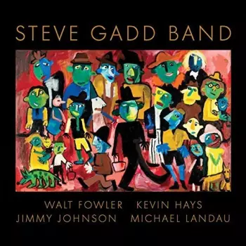 Steve Gadd Band: Steve Gadd Band