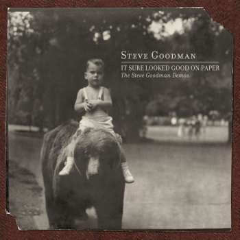 CD Steve Goodman: It Sure Looked Good on Paper