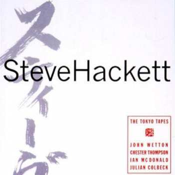 2CD/DVD/Box Set Steve Hackett: The Tokyo Tapes