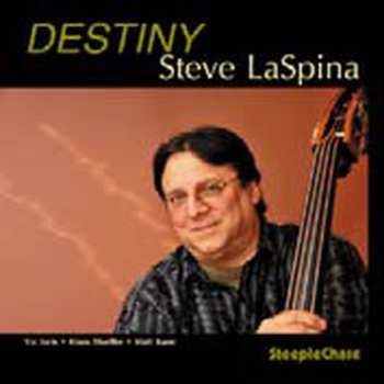 Album Steve LaSpina: Destiny