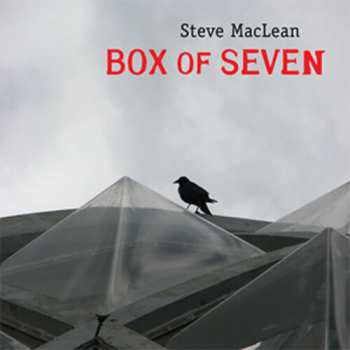 7CD Steve MacLean: Box Of Seven