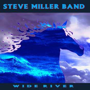LP Steve Miller Band: Wide River LTD