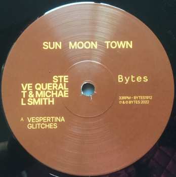 LP Steve Queralt: Sun Moon Town LTD